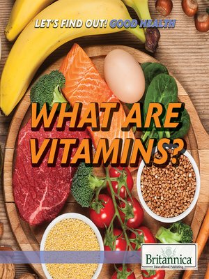 cover image of What Are Vitamins?